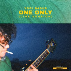 Pamungkas - One Only (Live Cover by Yogi Bagus)