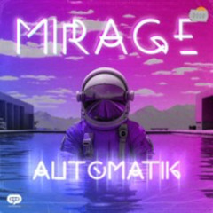 Mirage - Automatik