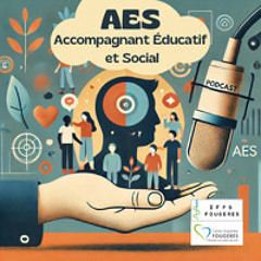 Podcast AES « Les Voix du Lien » (partie 2)