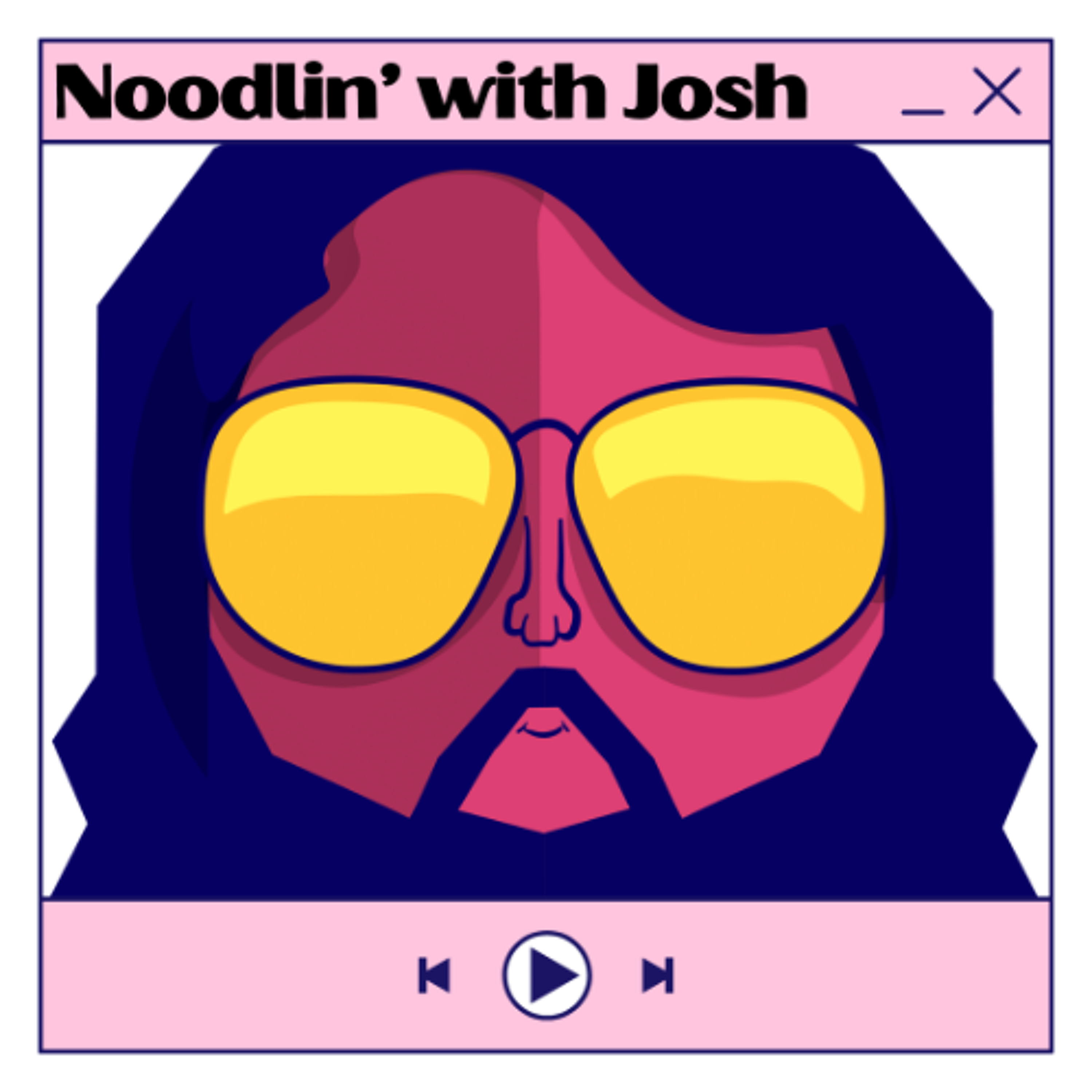 Noodlin\' with Josh