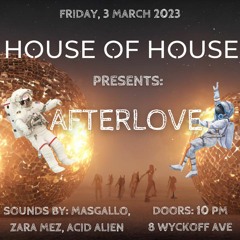 AfterLove At House Of Yes