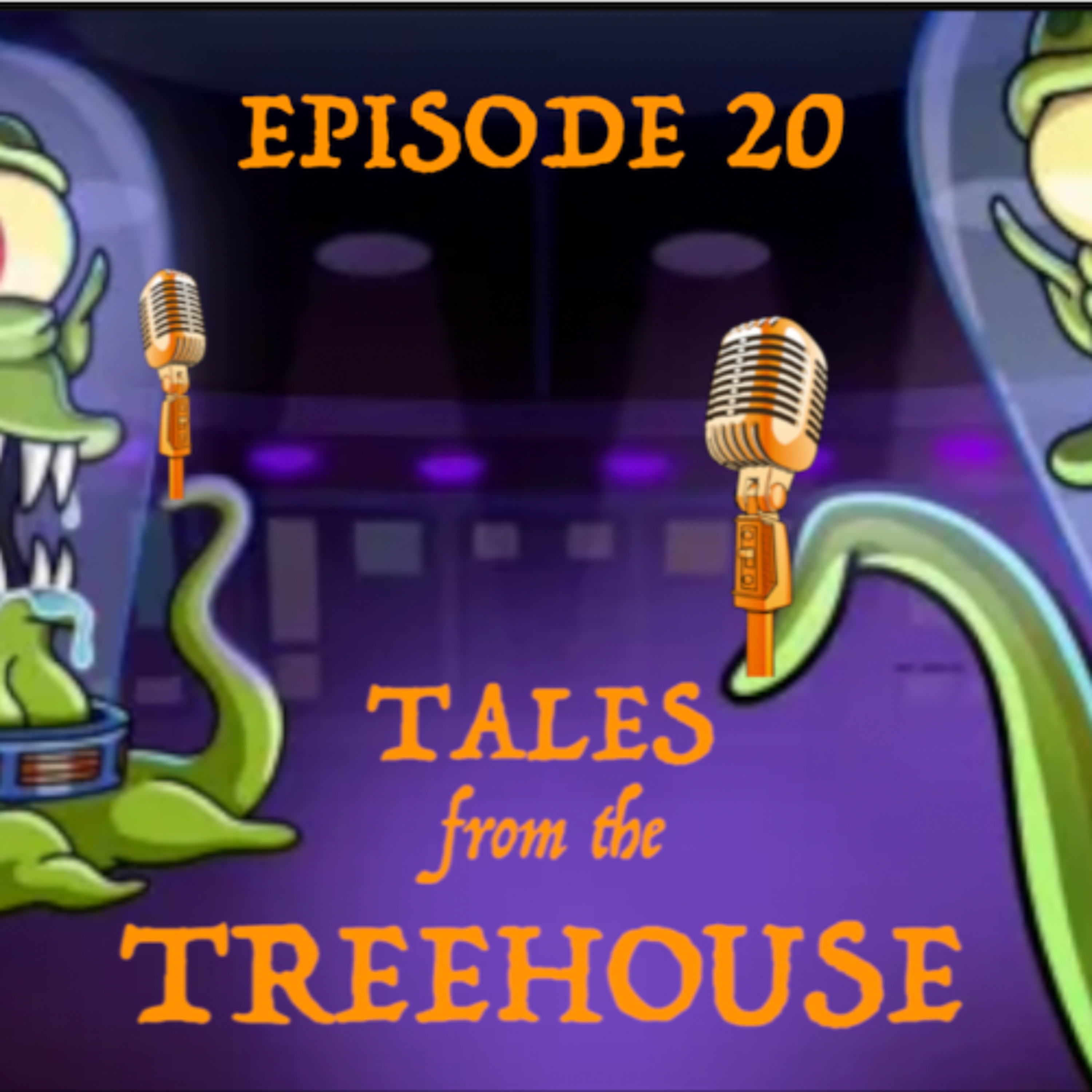 TALES FROM THE TREEHOUSE | Episode 20 episode artwork