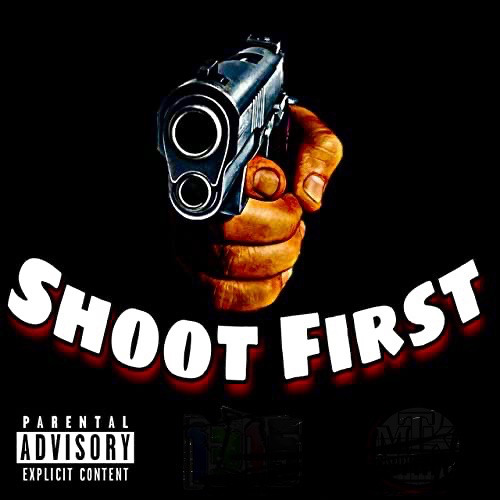 Kenny Craxk~ Shoot First