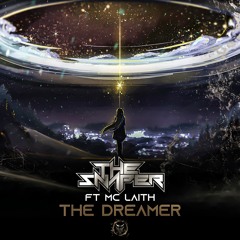 The Snaper & MC Laith - The Dreamer