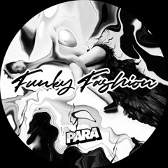 Para - Funky Fashion