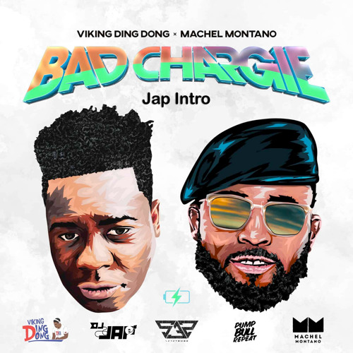 Viking Ding Dong & Machel Montano - Bad Chargie (Jap Intro) Soca 2022