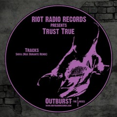 RRR026 - Trust True - Shiva (Max Durante Remix)