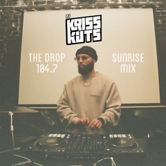 THE DROP 104.7 SUNRISE MIX