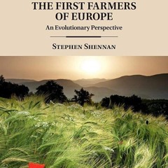 ⚡Audiobook🔥 The First Farmers of Europe (Cambridge World Archaeology)