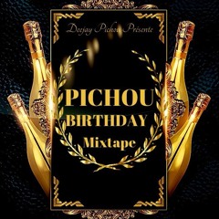 Pichou Birthday Mixtape