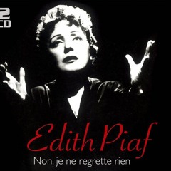 Edith Piaf - Non, je ne regrette rien- Remix DjNic-=