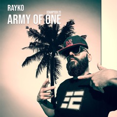 Army of One 'Chapter Two' (Rayko Retrodancer Mixtape) [Jun 2024]