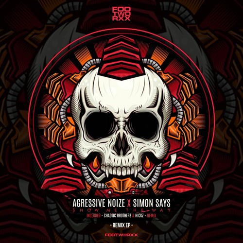Agressive Noize & Simon Says - Show Me The Way (2021 Edit)