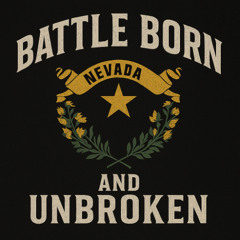 Battle Born and Unbroken