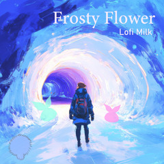 Frosty Flower (feat. Maho Fukami)