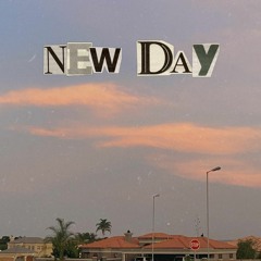 new Day[Ft. Billy.Blvd]
