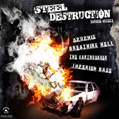 Apophis Vs Breathing Hell - Steel Destruction