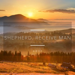 Shepherd, Receive Man