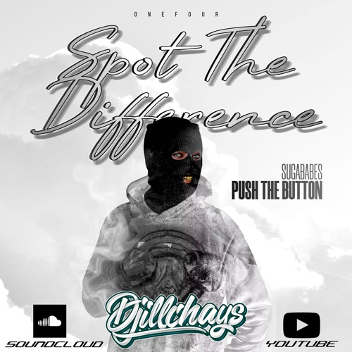 DJiLLCHAYS - SPOT THE DIFFERENCE X PUSH THE BUTTONS (TIKTOK TREND)