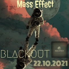 Mass Effect - Blackout (ORIGINAL MIX)