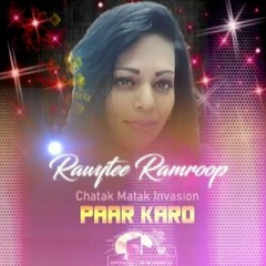 Paar Karo - Rawytee Ramroop (Dj Vee Nyc Intro)