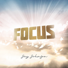 Focus