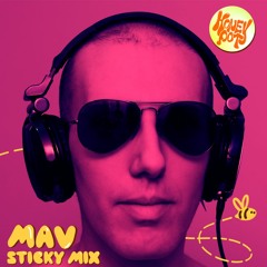 Sticky Mix 006 - Mav