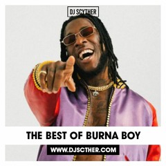 The Best Of @BurnaBoy Mixed By @DJScyther