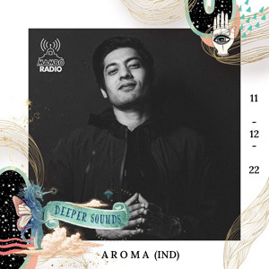 Deeper Sounds/Mambo Radio by Aroma (IND)
