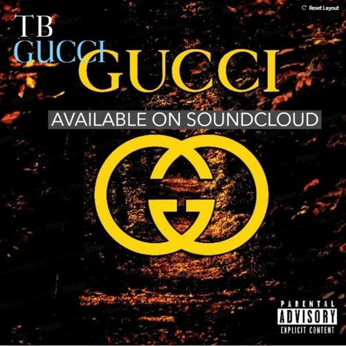 Stream TB-GUCCI (Official Audio) by TB | Listen online for free on  SoundCloud