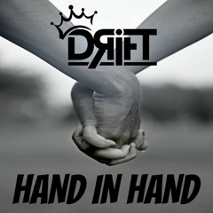 Los Bonitos - HAND IN HAND - DRIFT - REMIX (FREE DOWNLOAD)