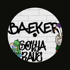 baeker - Golya Rave Promomix