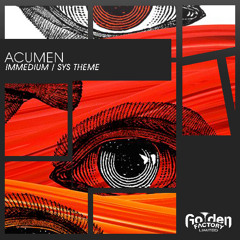 ACUMEN - Immedium - GOLDEN FACTORY RECORDS