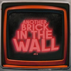 Danny Ores, Amero, Ivan Jamile - Another Brick In The Wall, Pt. 2 (feat. Kédo Rebelle)