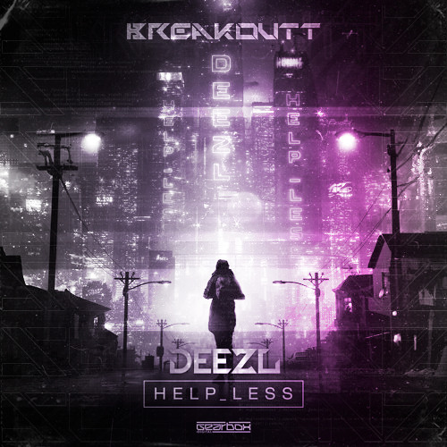 DEEZL - HELP_LESS (Breakoutt Schranz Edit) [FREE DL]