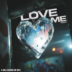 Lil Wayne - Love Me (Heywood Remix)