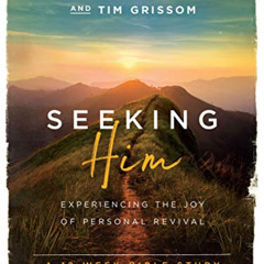 Read EBOOK 📩 Seeking Him: Experiencing the Joy of Personal Revival by  Nancy DeMoss