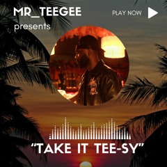 take it tee-sy | afroswing | afrobeats | afro-r&b mix