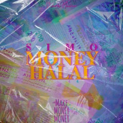 Simo - Money Halal (Official Audio) Prod By MHUJACK