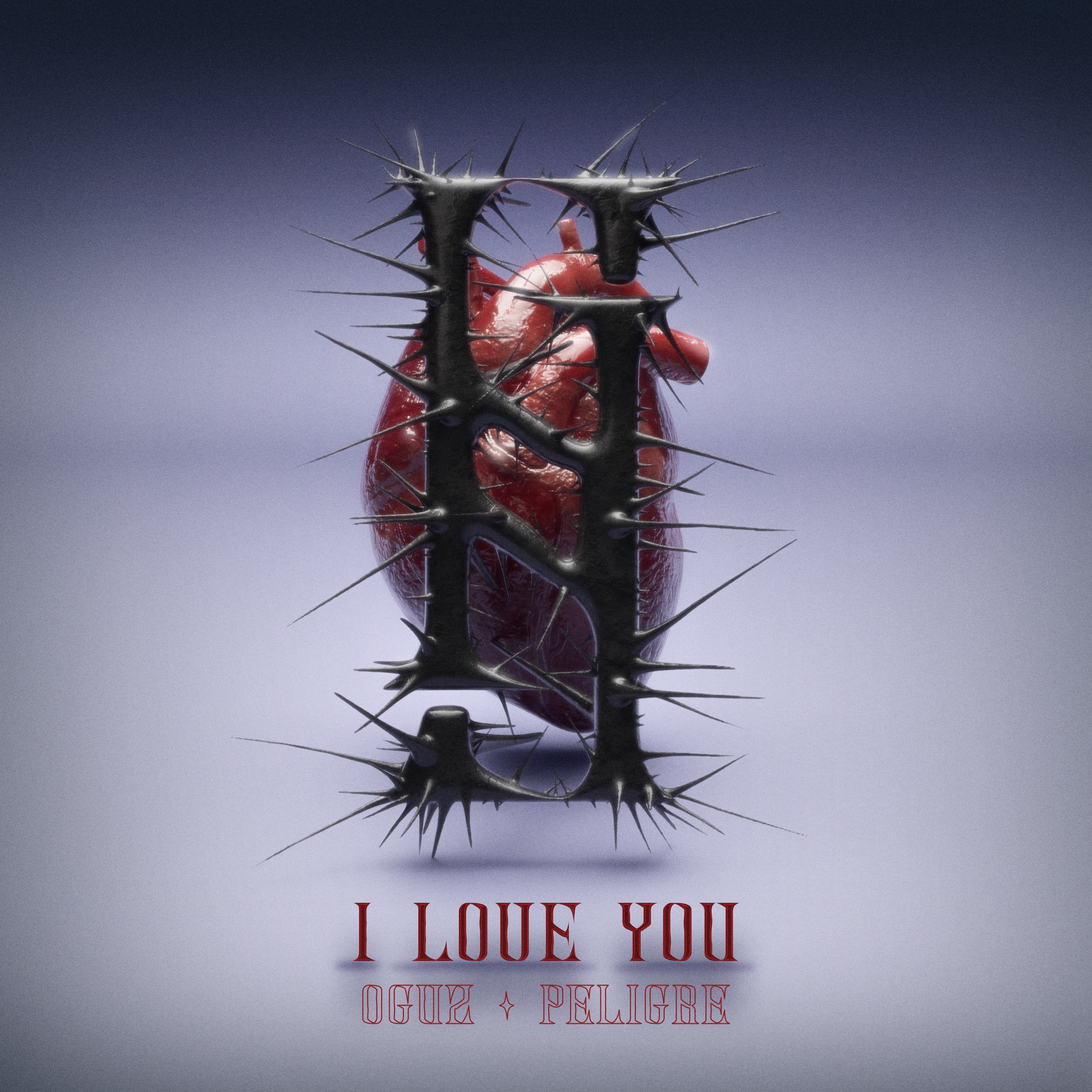 OGUZ & PELIGRE – I LOVE YOU