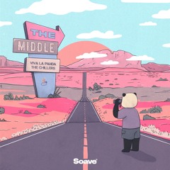 Viva La Panda & The Chillers - The Middle