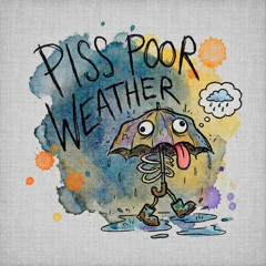 piss poor weather but it's rock