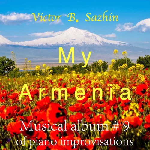 Apricot tree / Victor B Sazhin. My Armenia, music album #9 (Dubai, UAE. November, 2021)