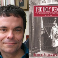 75. Richard Steigmann-Gall on Fascism and Religion