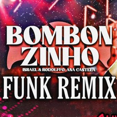 Israel & Rodolffo Ana Castela - Bombonzinho Funk Remix Tik Tok(OliveiraZ Beat)
