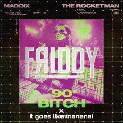 PEGGY GOU X MADDIX - IT GOES LIKE 90's BITCH (FRIDDY MASHUP)