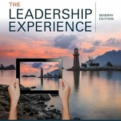 READ KINDLE The Leadership Experience By  Richard L. Daft (Author)  Full Pages