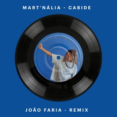 Mart'nália - Cabide (João Faria Remix)