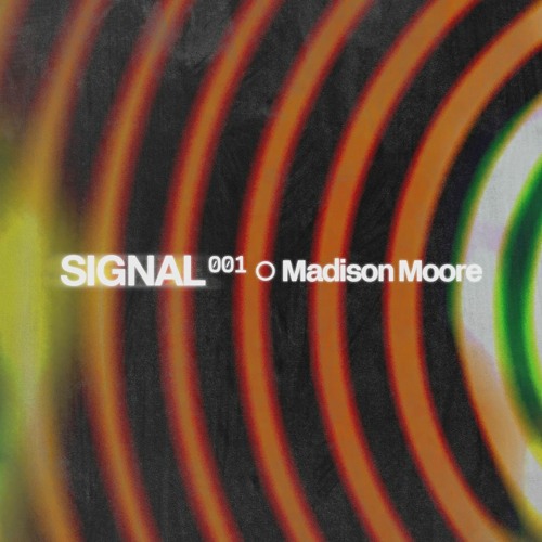 Madison Moore (LIVE) // SMS001