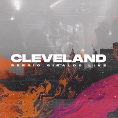 LIVE SET SERGIO GIRALDO - CLEVELAND / OH